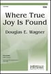Where True Joy is Found
